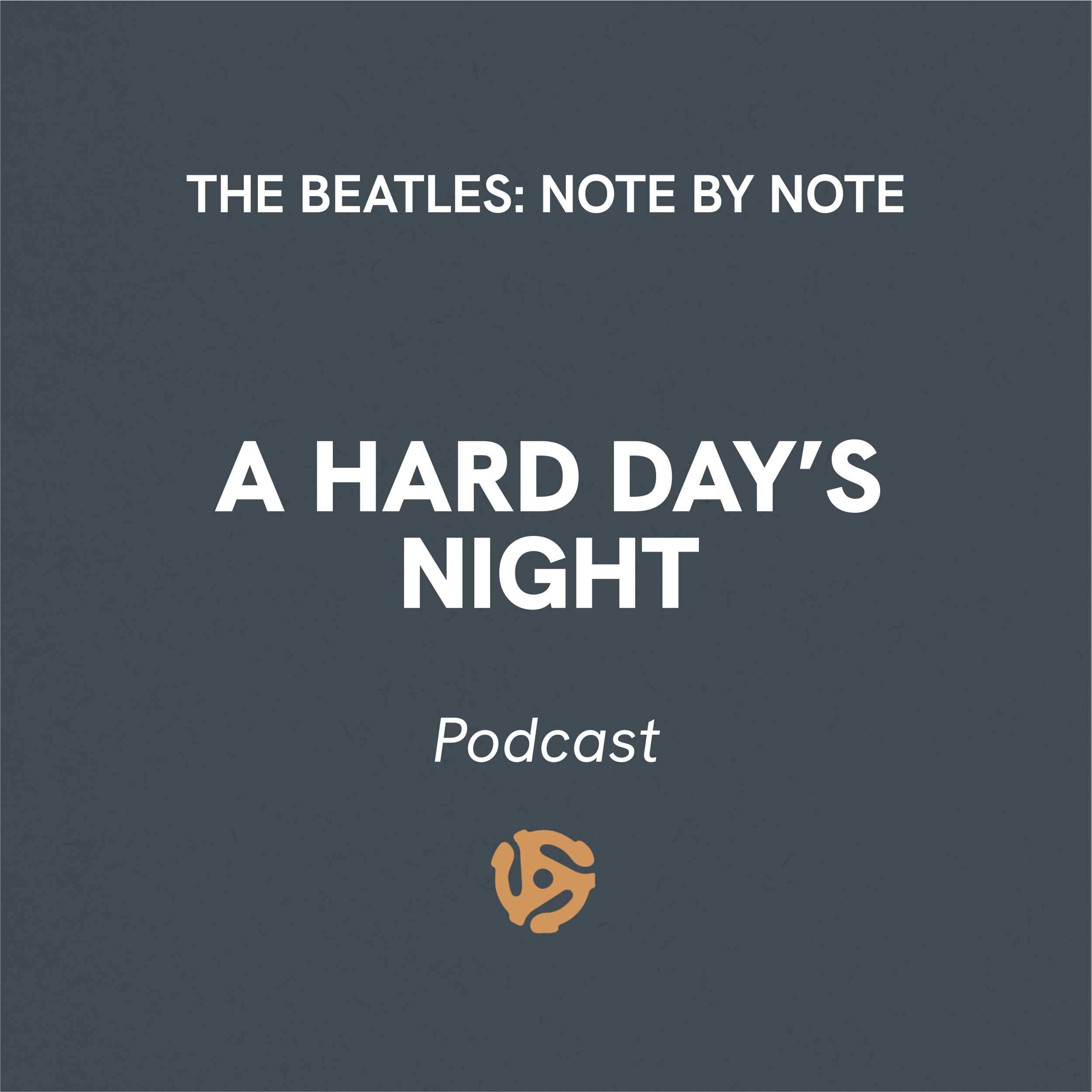 A Hard Day's Night” – Episode 53 with Justin Mann — Beatles Note